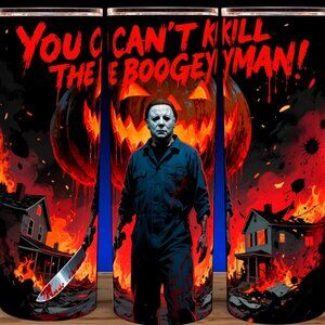 Michael Myers You Can't Kill the Boogeyman Horror Halloween Cup Mug Tumbler 20oz